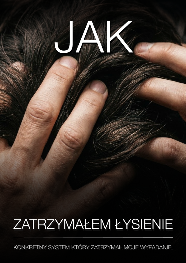 Jak Zatrzymałem Łysienie